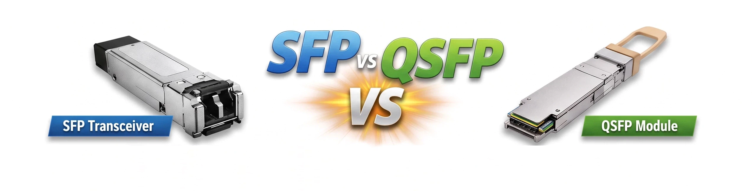 QSFP vs SFP QSFP vs SFP